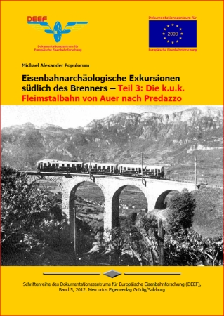 Fleimstalbahn Band 4 Dokumentationszentrum fr Europische Eisenbahnforschung
