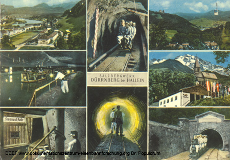 Dr. Michael Populorum Salzbergwerk Hallein Drrnberg Ansichtskarte anno 1967, damals beim Besuch des Drrnbergs kuflich erworben