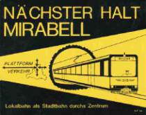 Foto Regionalstadtbahn Salzburg Nchster Halt Mirabell